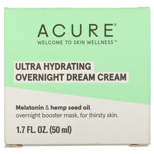 Load image into Gallery viewer, Acure Ultra Hydrating Overnight Dream Cream 50ml
